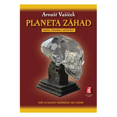 Planeta záhad - Arnošt Vašíček