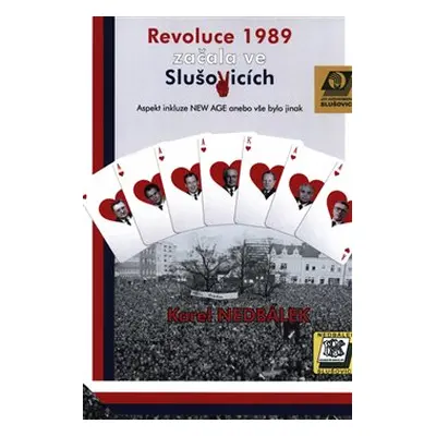 Revoluce v roce 1989 začala ve Slušovicích - Karel Nedbálek