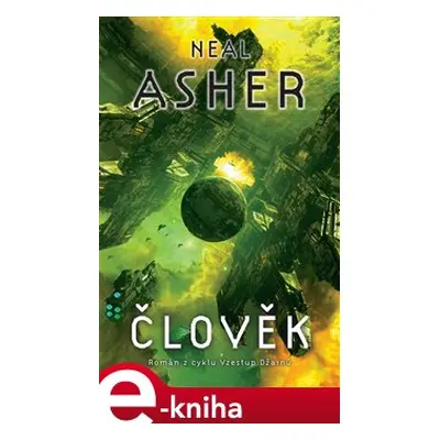 Člověk - Neal Asher