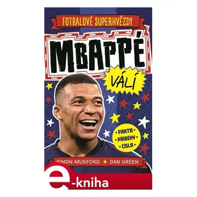 Mbappé válí - Simon Mugford, Dan Green