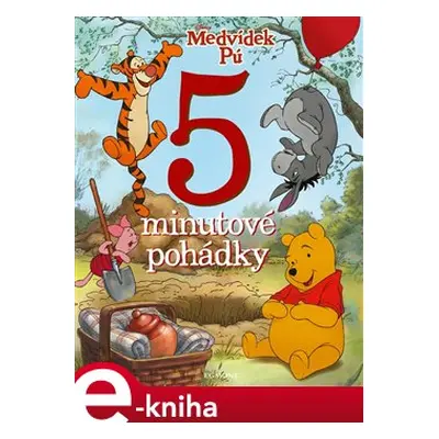 Medvídek Pú - 5minutové pohádky - kolektiv