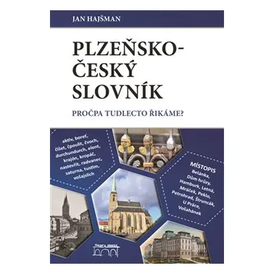 Plzeňsko-český slovník - Jan Hajšman