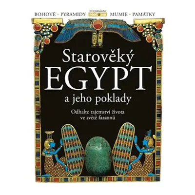 Starověký Egypt a jeho poklady - kol.