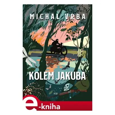 Kolem Jakuba - Michal Vrba