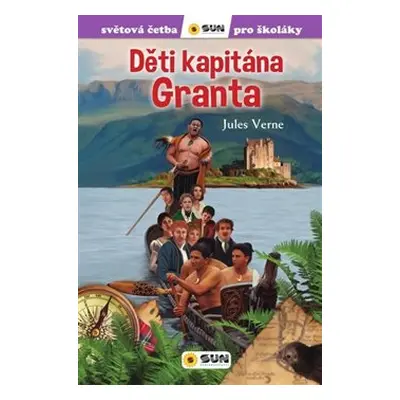 Děti kapitána Granta - Jules Verne