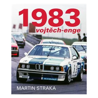 1983 Vojtěch-Enge - Martin Straka