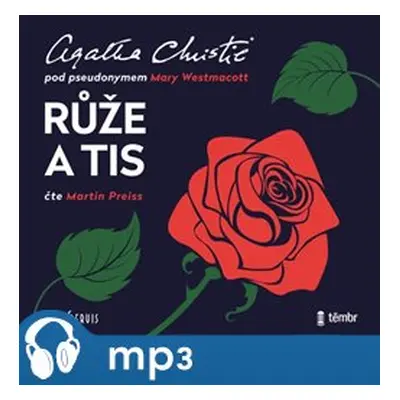 Růže a tis, mp3 - Agatha Christie