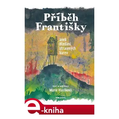 Příběh Františky - Marie Hledíková