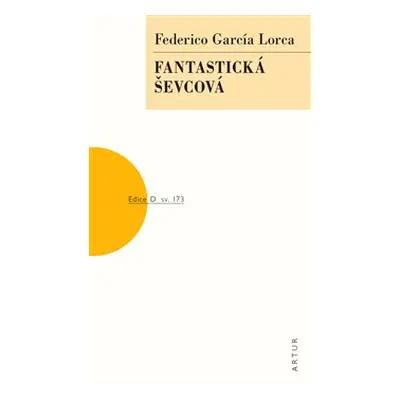 Fantastická ševcová - Federico García Lorca