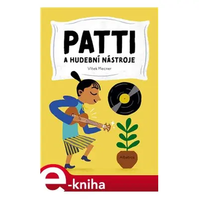 Patti a hudební nástroje - Vítězslav Mecner