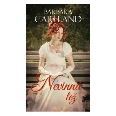 Nevinná lež - Barbara Cartland