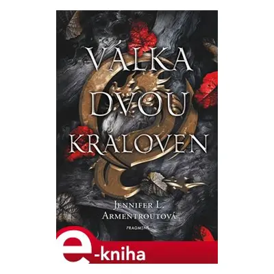 Válka dvou královen - Jennifer L. Armentrout