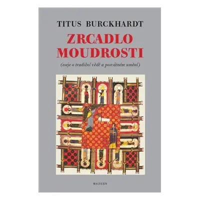 Zrcadlo moudrosti - Titus Burckhardt