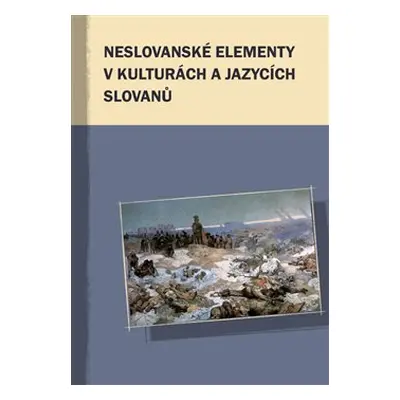 Neslovanské elementy v kulturách a jazycích Slovanů