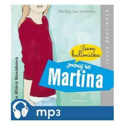 Jmenuji se Martina, mp3 - Ivona Březinová