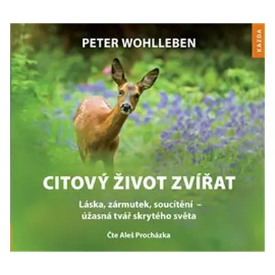 Citový život zvířat - Peter Wohlleben