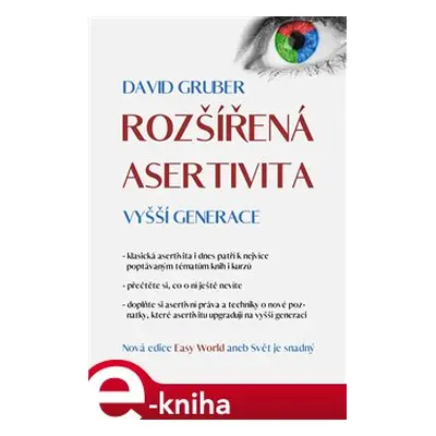 Rozšířená asertivita vyšší generace - David Gruber