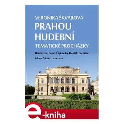 Prahou hudební - Veronika Škvárová