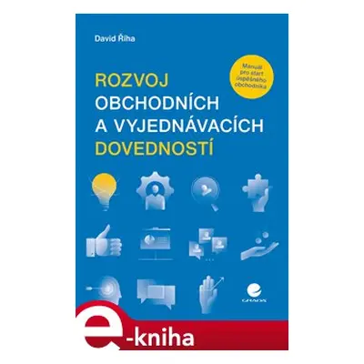 Rozvoj obchodních a vyjednávacích dovedností - David Říha