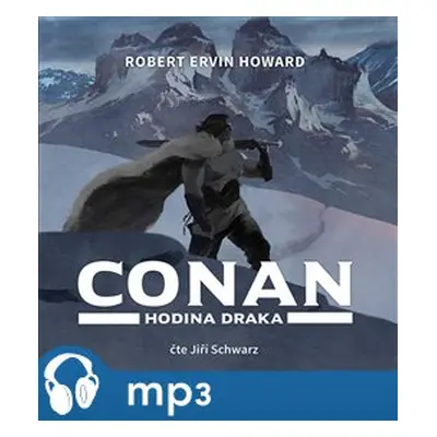 Conan - Hodina draka, mp3 - Robert Ervin Howard