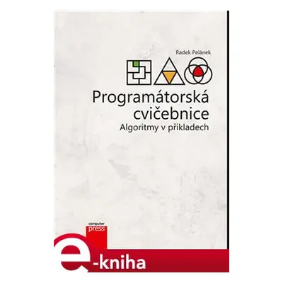 Programátorská cvičebnice - Radek Pelánek