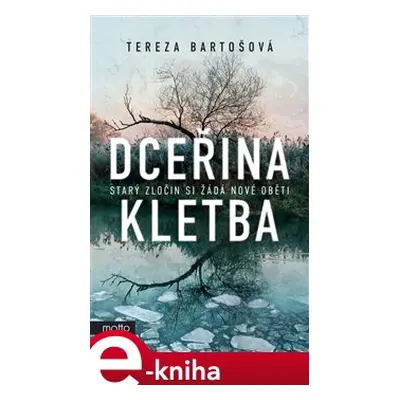 Dceřina kletba - Tereza Bartošová