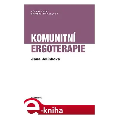 Komunitní ergoterapie - Jana Jelínková