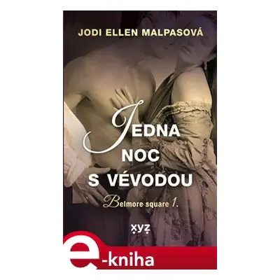 Jedna noc s vévodou - Jodi Ellen Malpasová