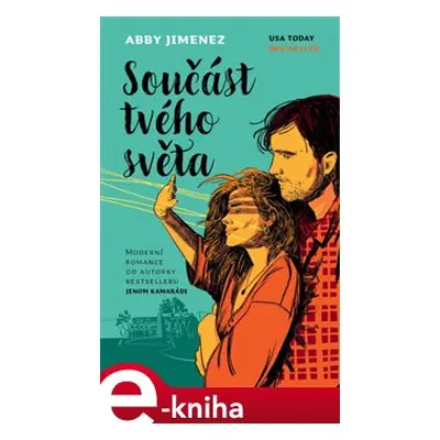 Součást tvého světa - Abby Jimenez