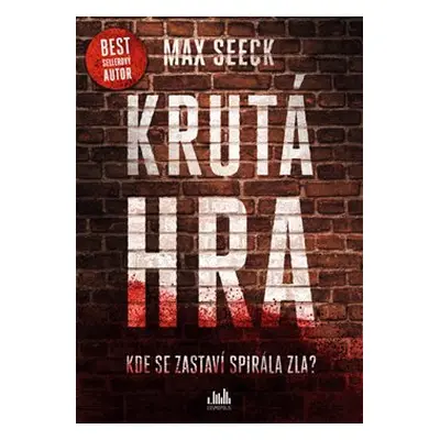 Krutá hra - Max Seeck