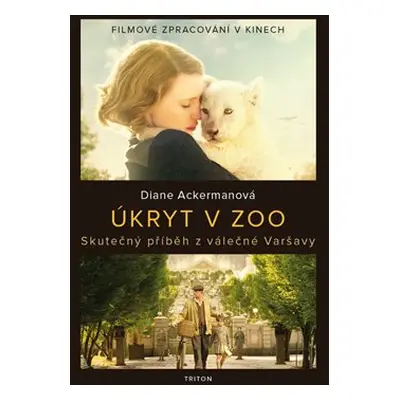 Úkryt v ZOO - Diane Ackerman