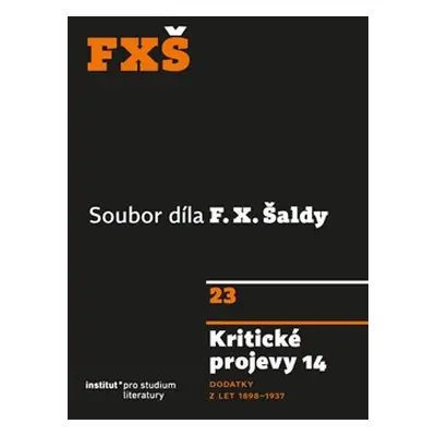 Kritické projevy 14 - F. X. Šalda