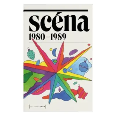 Scéna 1980–1989