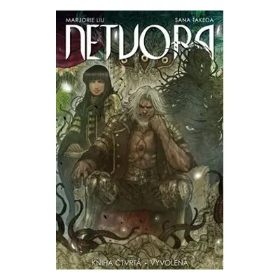 Netvora 4: Vyvolená - Marjorie Liu