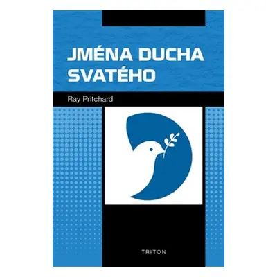 Jména Ducha svatého - Ray Pritchard