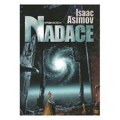 Na hranicích Nadace - Isaac Asimov