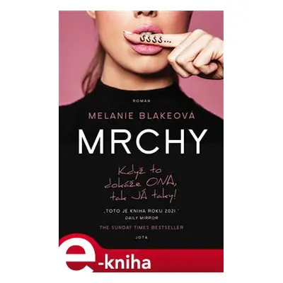 Mrchy - Melanie Blakeová