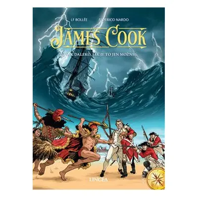 James Cook 2 - Tak daleko, jak je to jen možné - Laurent-Frédéric Bollée, Federico Nardo, Christ