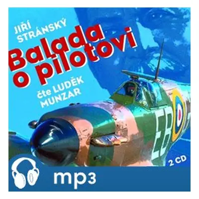 Balada o pilotovi, mp3 - Jiří Stránský