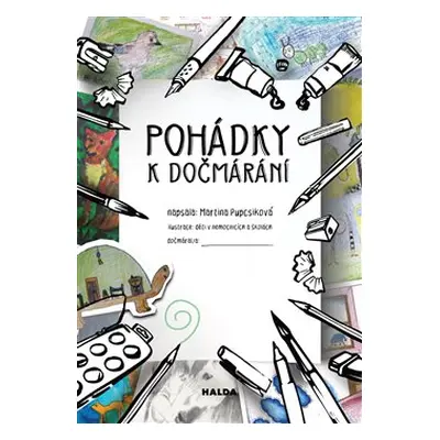 Pohádky k dočmárání - Martina Pupcsiková