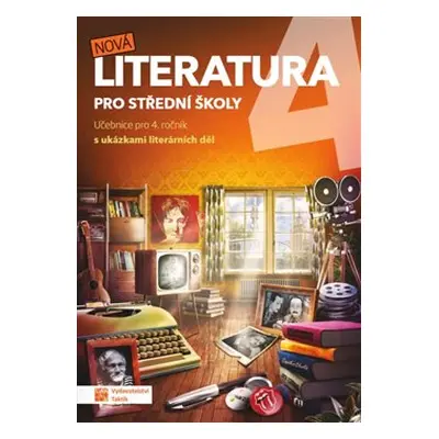 Nová literatura 4 - učebnice - kol.