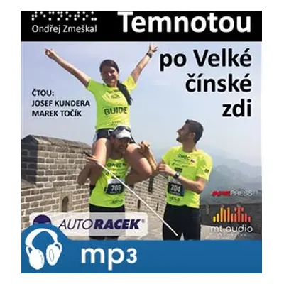 Temnotou po Velké čínské zdi, mp3 - Ondřej Zmeškal