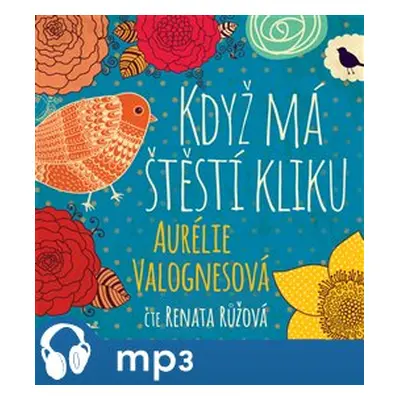 Když má štěstí kliku, mp3 - Aurélie Valognes