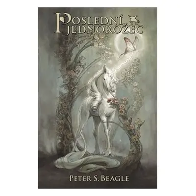 Poslední jednorožec - Peter S. Beagle, Peter B. Gillis