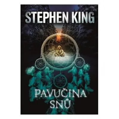 Pavučina snů - Stephen King