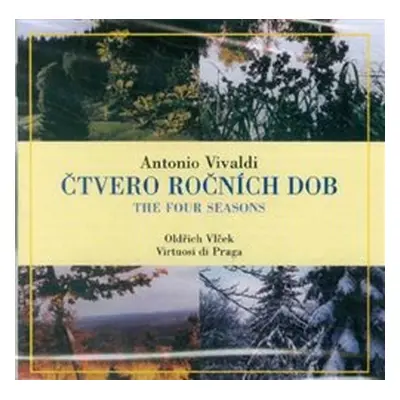 Antonio Vivaldi. Čtvero ročních dob - Oldřich Vlček, Virtuosi di Praga