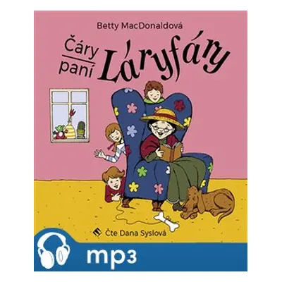 Čáry paní Láryfáry, mp3 - Betty MacDonaldová