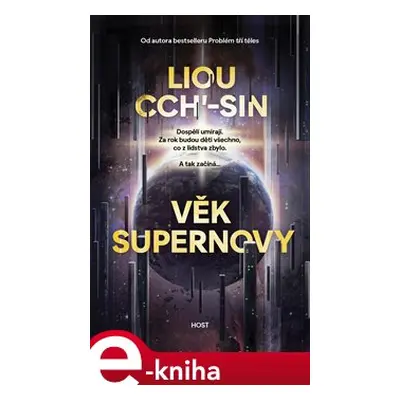 Věk supernovy - Liou Cch´-Sin