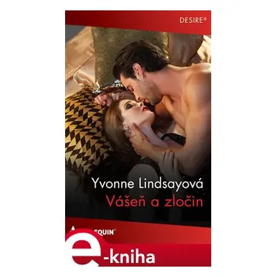 Vášeň a zločin - Yvonne Lindsayová