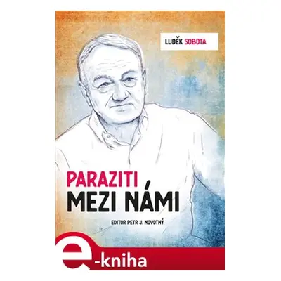 Paraziti mezi námi - Luděk Sobota